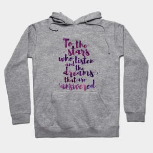 To the stars who listen Hoodie